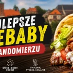 Ranking najlepszych kebabów w Sandomierzu